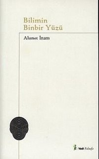 Bilimin Binbir Yüzü Ahmet İnam Vadi Yayınları