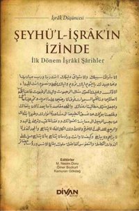 Şeyhü'l İşrak'in İzinde Kolektif Divan Kitap