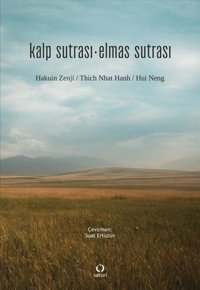 Kalp Sutrası - Elmas Sutrası Hakuin Zenji Satori