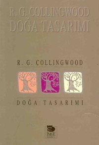 Doğa Tasarımı Robin George Collingwood İmge Kitabevi