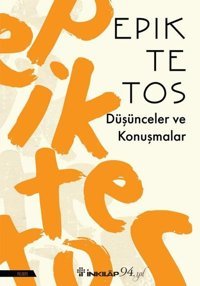 Düşünceler ve Konuşmalar Epiktetos İnkılap Kitabevi