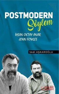 Postmodern Söylem İhsan Oktay Anar Palme Yayınları