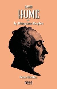 David Hume İle İç Dünyanı Keşfet Peter Kieffer Gece Kitaplığı