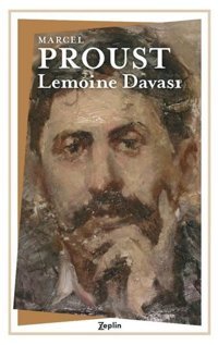 Lemoine Davası Marcel Proust Zeplin Kitap