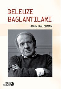 Deleuze Bağlantıları John Rajchman Bağlam Yayıncılık