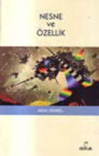 Nesne ve Özellik Arda Denkel Doruk Yayınları