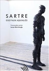 Ego'nun Aşkınlığı Jean-Paul Sartre Hil Yayınları