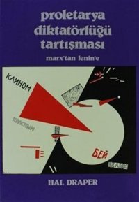 Proletarya Diktatörlüğü Tartışması Marx'tan Lenin'e Belge Yayınları