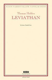 Leviathan - Bir Din ve Dünya Devletinin İçeriği Biçimi ve Kudreti Thomas Hobbes Yapı Kredi Yayınları