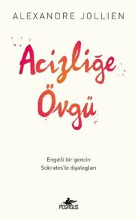 Acizliğe Övgü Pegasus