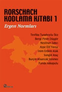 Rorschach Kodlama Kitabı 1 - Ergen Normları Kolektif Bağlam Yayıncılık