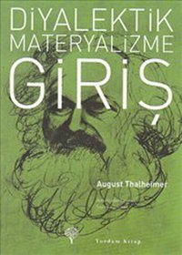 Diyalektik Materyalizme Giriş August Thalheimer Yordam Kitap