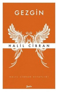 Gezgin Halil Cibran Zeplin Kitap