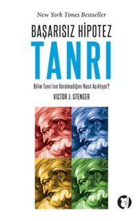 Başarısız Hipotez Tanrı Victor J.Stenger Aylak Kitap