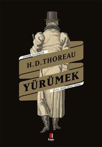 Yürümek Henry David Thoreau Kapı Yayınları
