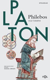 Philebos - Haz Üzerine Platon Fol Kitap