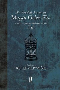 Din Felsefesi Açısından Meşşai Gelen-Ek-i 4 Recep Alpyağıl İz Yayıncılık