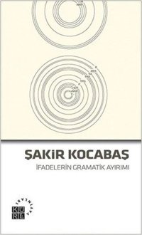 İfadelerin Gramatik Ayırımı Şakir Kocabaş Küre Yayınları