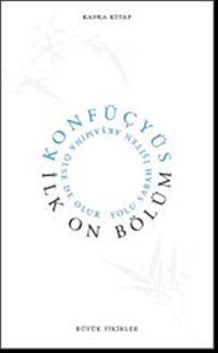İlk On Bölüm Konfüçyüs Kafka Kitap