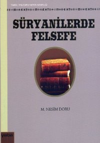 Süryanilerde Felsefe M. Nesim Doru Yaba Yayınları