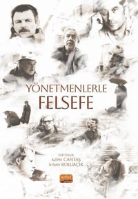 Yönetmenlerle Felsefe Kolektif Nobel Bilimsel Eserler