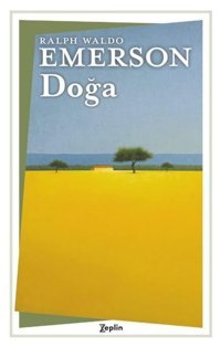 Doğa Ralph Waldo Emerson Zeplin Kitap