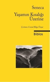 Yaşamın Kısalığı Üzerine Seneca Biblos