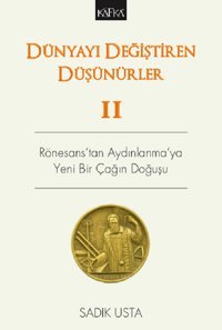 Dünyayı Değiştiren Düşünürler 2 Sadık Usta Kafka Kitap