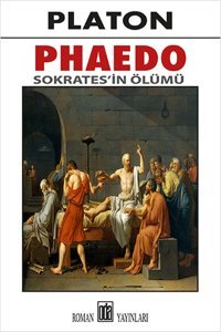Phaedo - Sokrates'in Ölümü Platon ( Eflatun ) Oda Yayınları