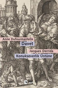 Davet: Konukseverlik Üstüne Anne Dufourmantelle Metis Yayınları