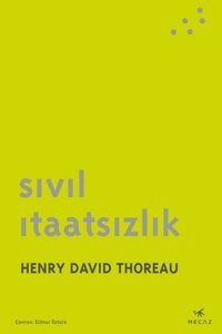 Sivil İtaatsizlik Henry David Thoreau Mecaz