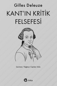 Kant'ın Kritik Felsefesi Gilles Deleuze İnka