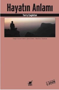 Hayatın Anlamı Terry Eagleton Ayrıntı Yayınları