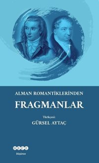 Alman Romantiklerinden Fragmanlar Kolektif Hece Yayınları