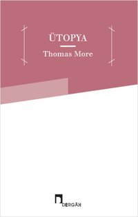 Ütopya Thomas More Dergah Yayınları