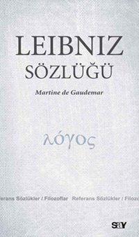Leibniz Sözlüğü Martine De Gaudemar Say Yayınları