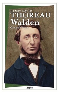Walden - Ormanda Yaşam Henry David Thoreau Zeplin Kitap