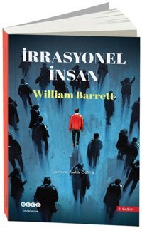 İrrasyonel İnsan William Barrett Hece Yayınları