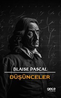 Düşünceler Blaise Pascal Gece Kitaplığı