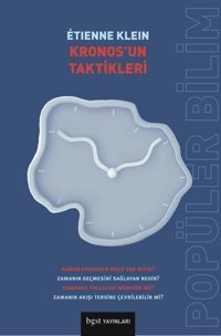 Kronosun Taktikleri Etienne Klein BGST