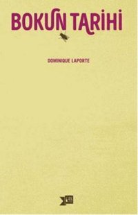Bokun Tarihi Dominique Laporte Altıkırkbeş Basın Yayın
