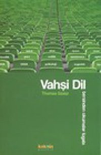 Vahşi Dil Thomas Szasz Kaknüs Yayınları