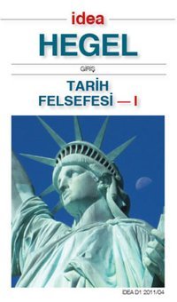 Tarih Felsefesi 1 Hegel İdea Yayınevi