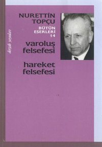 Varoluş Felsefesi Hareket Felsefesi Dergah Yayınları