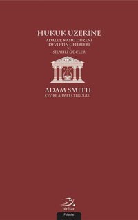 Hukuk Üzerine Adam Smith Pinhan Yayıncılık