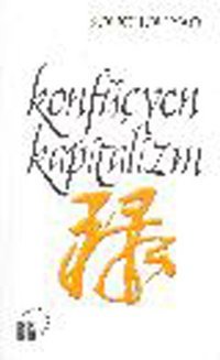 Konfüçyen Kapitalizm Souchou Yao Küre Yayınları