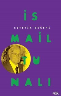 Estetik Beğeni İsmail Tunalı Fol Kitap