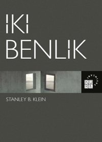 İki Benlik Stanley B. Klein Küre Yayınları