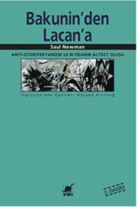 Bakunin'den Lacan'a Saul Newman Ayrıntı Yayınları