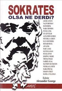 Sokrates Olsa Ne Derdi? Abis Yayınları